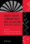 Graph Theory, Combinatorics and Algorithms: Interdisciplinary Applications (Operations Research / Computer Science Interfaces Series)