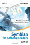 Symbian for Software Leaders: Principles of Successful Smartphone Development Projects (Symbian Press)