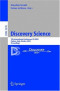 Discovery Science: 7th International Conference, DS 2004, Padova, Italy, October 2-5, 2004. Proceedings (Lecture Notes in Computer Science)