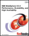 IBM Websphere V5.0 Performance, Scalability, and High Availability: Websphere Handbook Series (Websphere Handbook)
