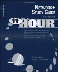 Eleventh Hour Network+: Exam N10-004 Study Guide