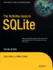 The Definitive Guide to SQLite (Expert's Voice in Open Source)