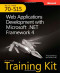 MCTS Self-Paced Training Kit (Exam 70-515): Web Applications Development with Microsoft .NET Framework 4