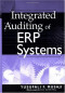 Integrated Auditing of ERP Systems