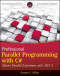 Professional Parallel Programming with C#: Master Parallel Extensions with .NET 4