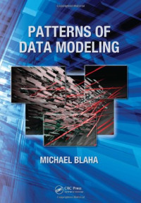 Patterns of Data Modeling (Emerging Directions in Database Systems and Applications)