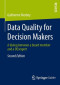 Data Quality for Decision Makers: A dialog between a board member and a DQ expert