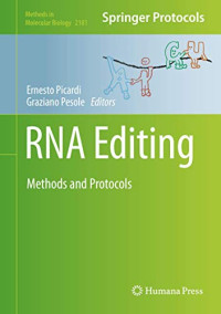 RNA Editing: Methods and Protocols (Methods in Molecular Biology, 2181)
