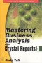 Mastering Business Analysis with Crystal Reports 9 (Wordware Applications Library)