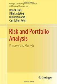 Risk and Portfolio Analysis: Principles and Methods (Springer Series in Operations Research and Financial Engineering)