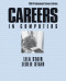 Careers in Computers, Third Edition