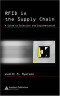 RFID in the Supply Chain: A Guide to Selection and Implementation (Resource Management)
