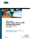 CCSP Cisco Secure PIX Firewall Advanced Exam Certification Guide (CCSP Self-Study) (2nd Edition)