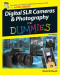 Digital SLR Cameras & Photography For Dummies (Computer/Tech)