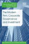 The Modern Firm, Corporate Governance and Investment (New Perspectives on the Modern Corporation Series)