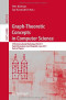 Graph-Theoretic Concepts in Computer Science: 37th International Workshop, WG 2011