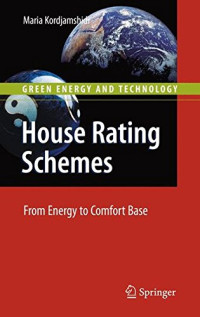 House Rating Schemes: From Energy to Comfort Base (Green Energy and Technology)