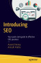 Introducing SEO: Your quick-start guide to effective SEO practices