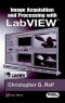 Image Acquisition and Processing with LabVIEW (Image Processing Series)