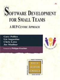Software Development for Small Teams: A RUP-Centric Approach