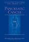 Pancreatic Cancer (MD Anderson Solid Tumor Oncology Series)