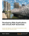 Developing Web Applications with Oracle ADF Essentials