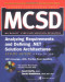 MCSD Analyzing Requirements and Defining .NET Solutions Architectures Study Guide (Exam 70-300 (Certification Press)