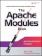 The Apache Modules Book: Application Development with Apache (Prentice Hall Open Source Software Development Series)