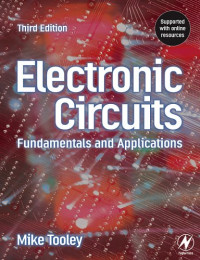 Electronic Circuits - Fundamentals & Applications, Third Edition