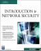 Introduction to Network Security (Networking Series)