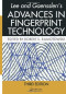 Lee and Gaensslen's Advances in Fingerprint Technology,  Third Edition