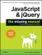 JavaScript &amp; jQuery: The Missing Manual