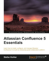 Atlassian Confluence 5 Essentials