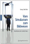 Vom Simulacrum zum Bildwesen: Ikonoklasmus der virtuellen Kunst (German Edition)