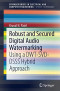 Robust and Secured Digital Audio Watermarking: Using a DWT-SVD-DSSS Hybrid Approach (SpringerBriefs in Speech Technology)
