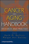 Cancer and Aging Handbook: Research and Practice