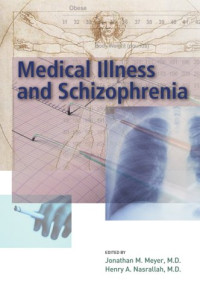 Medical Illness and Schizophrenia (62106)