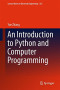 An Introduction to Python and Computer Programming (Lecture Notes in Electrical Engineering)
