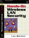 How Secure is Your Wireless Network? Safeguarding Your Wi-Fi LAN