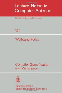 Compiler Specification and Verification (Lecture Notes in Computer Science)