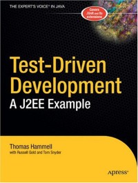 Test-Driven Development: A J2EE Example (Expert's Voice)