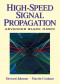High-Speed Signal Propagation: Advanced Black Magic
