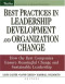 Best Practices in Leadership Development and Organization Change