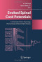 Evoked Spinal Cord Potentials: An illustrated Guide to Physiology, Pharmocology, and Recording Techniques