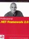 Professional .NET Framework 2.0 (Programmer to Programmer)