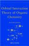 Orbital Interaction Theory of Organic Chemistry, 2nd Edition