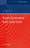 Power Generation from Solid Fuels (Power Systems)