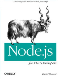 Node.js for PHP Developers: Porting PHP to Node.js
