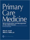 Primary Care Medicine: Office Evaluation and Management of the Adult Patient (Primary Care Medicine (Goroll))