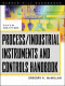 Process/Industrial Instruments and Controls Handbook, 5th Edition